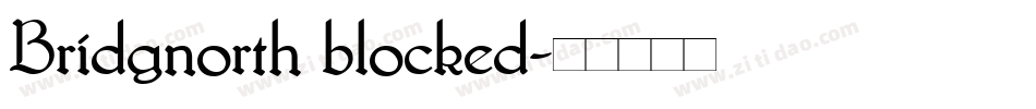 Bridgnorth blocked字体转换